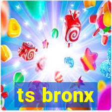 ts bronx